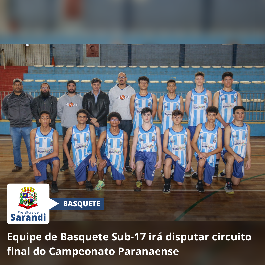 Equipe de Basquete Sub-17 irá disputar circuito final do Campeonato Paranaense